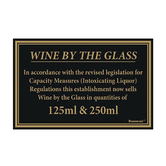 Beaumont 125ml &amp; 250ml Wine Law Sign 170x110mm